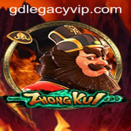 ZhongKui: An Epic Gaming Adventure in the GD LEGACY Universe
